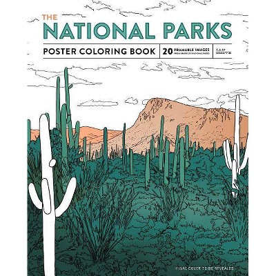 The National Parks Poster Coloring Book - by  Ian Shive (Paperback)