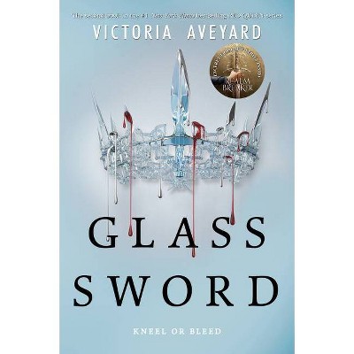 Glass Sword 04/03/2018 - by Victoria Aveyard (Paperback)