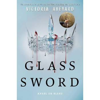 Glass Sword 04/03/2018 - by Victoria Aveyard (Paperback)