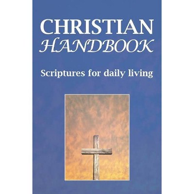 Christian Handbook - by  C L Johnson (Paperback)