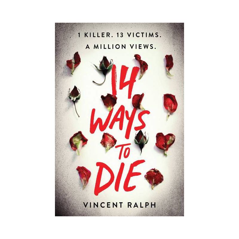 14 Ways To Die - by Vincent Ralph (Paperback), 1 of 2
