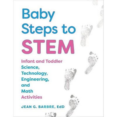 Baby Steps to Stem - by  Jean Barbre (Paperback)