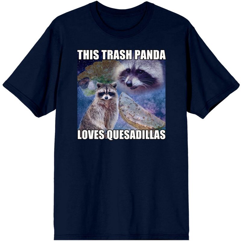 Screenshot Energy Meme Raccoon With Quesadillas In Space "This Trash Panda Loves Quesadillas" Unisex Navy Blue Graphic Tee, 1 of 4