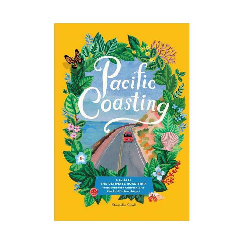 Pacific Coasting - by  Danielle Kroll (Hardcover), 1 of 2