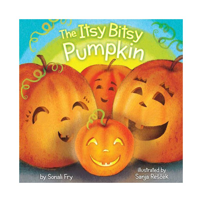The Itsy Bitsy Pumpkin - by  Sonali Fry (Board Book), 1 of 4