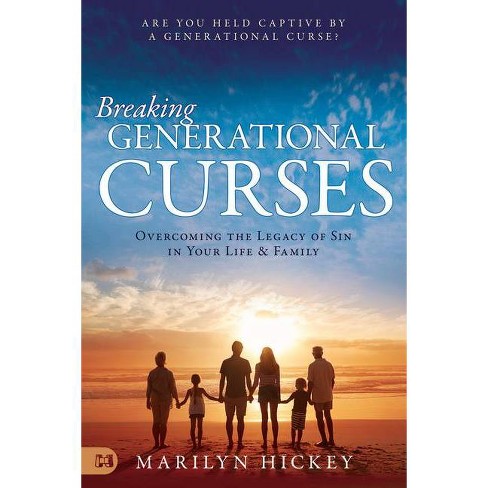 breaking generational curses book - breaking generational curses