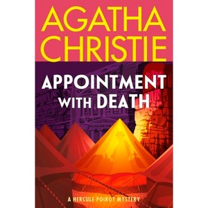 Appointment with Death - (Hercule Poirot Mysteries) by  Agatha Christie (Paperback) - 1 of 1