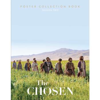 The Chosen Poster Collection Book - by  The Chosen LLC (Hardcover)