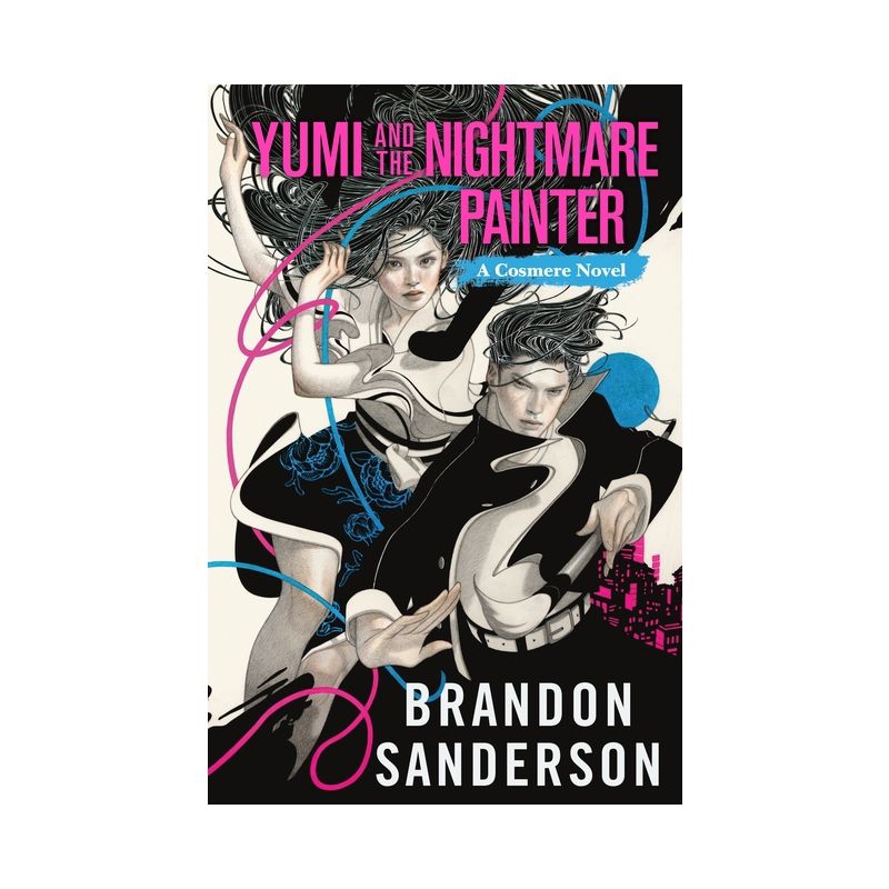 Yumi and the Nightmare Painter - (Secret Projects) by Brandon Sanderson, 1 of 2