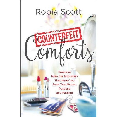 Counterfeit Comforts - (Paperback)