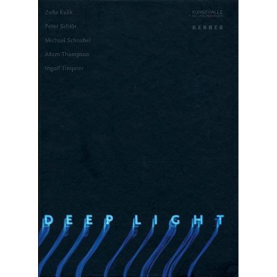 Deep Light - (Hardcover)