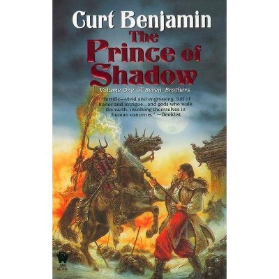  The Prince of Shadow - (Seven Brothers) by  Curt Benjamin (Paperback) 