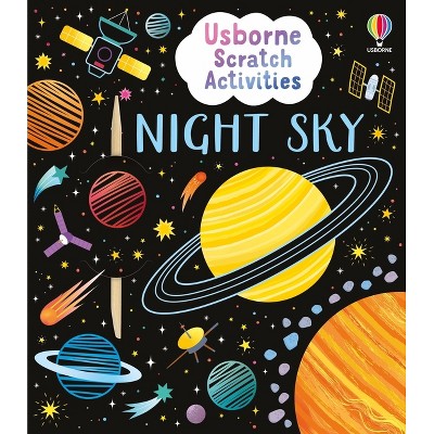 Usborne Scratch Activities Night Sky - by  Rosie Dickins (Paperback)