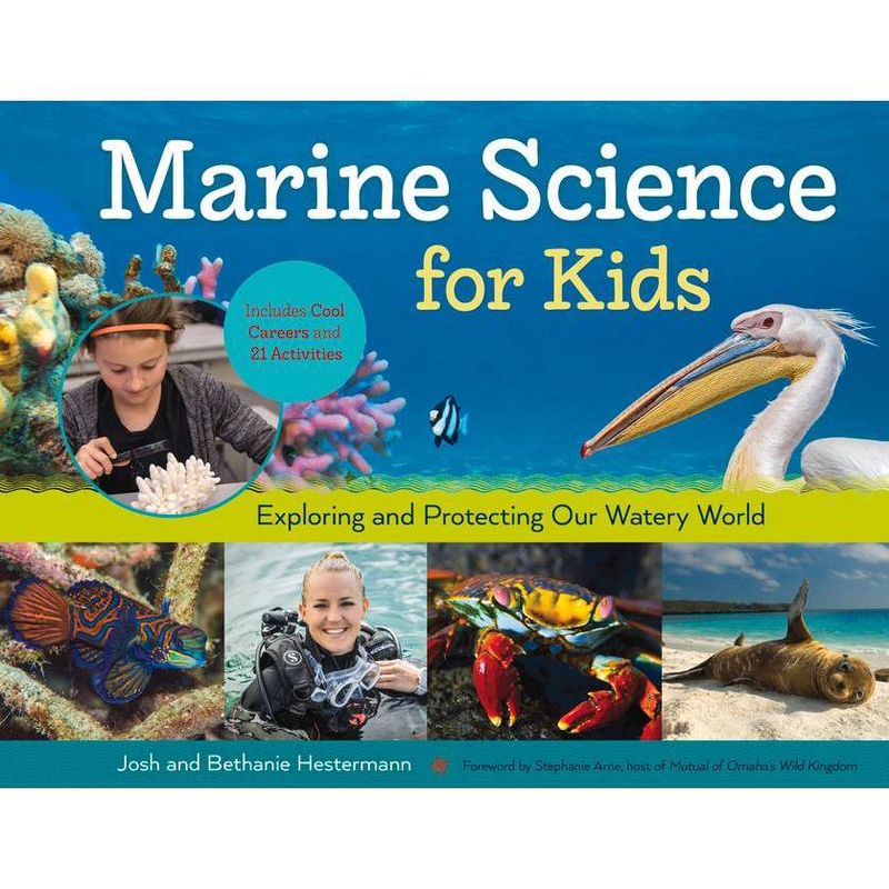 Marine Science for Kids - (For Kids) by  Bethanie Hestermann & Josh Hestermann (Paperback), 1 of 2