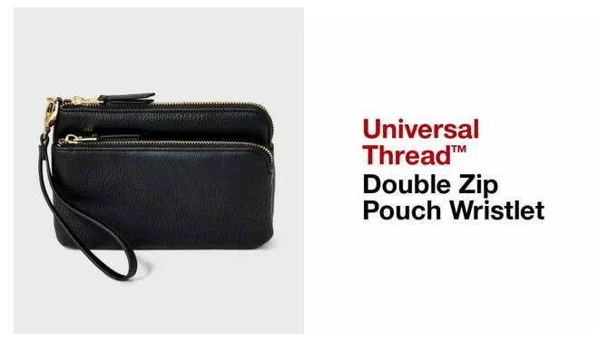 Double Zip Pouch Wristlet - Universal Thread™, 2 of 6, play video