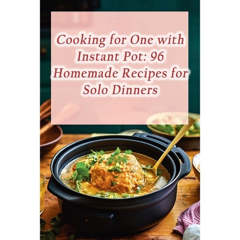 Easy Meals For One, Solo Dinner Ideas