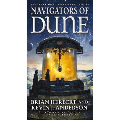 Navigators of Dune - by  Brian Herbert & Kevin J Anderson (Paperback)