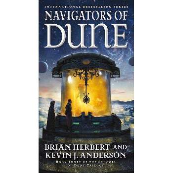 Navigators of Dune - by  Brian Herbert & Kevin J Anderson (Paperback)