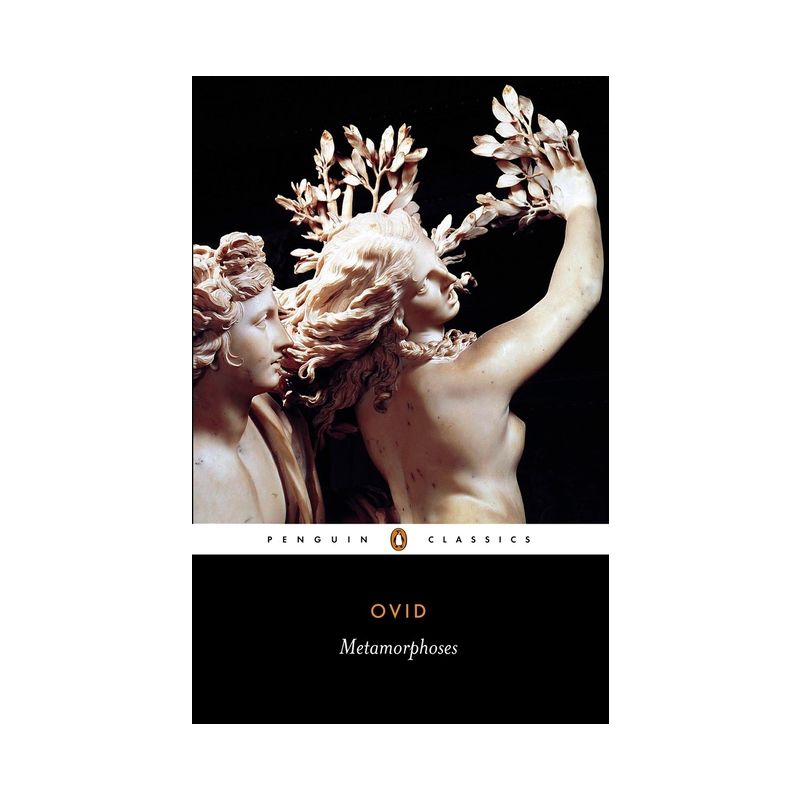 Metamorphoses - (Penguin Classics) by  Ovid (Paperback), 1 of 2