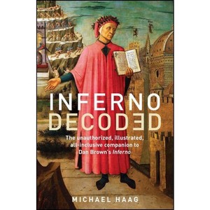 Inferno Decoded - by  Michael Haag (Paperback) - 1 of 1