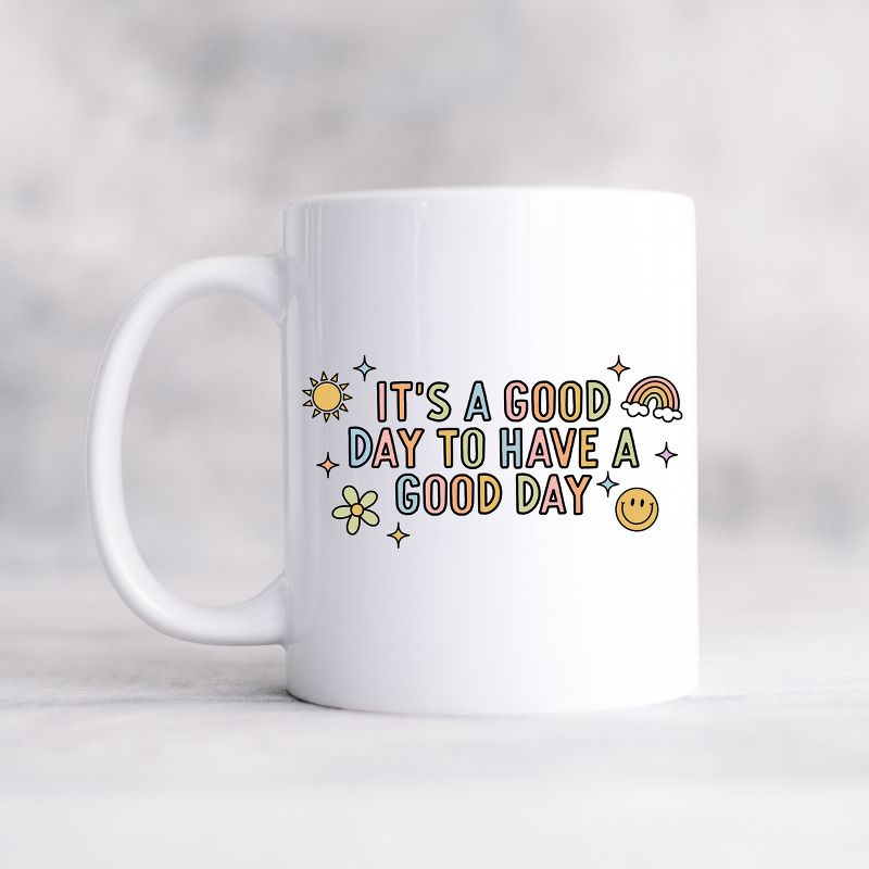 City Creek Prints It's A Good Day To Have A Good Day Colorful Mug - White, 1 of 3