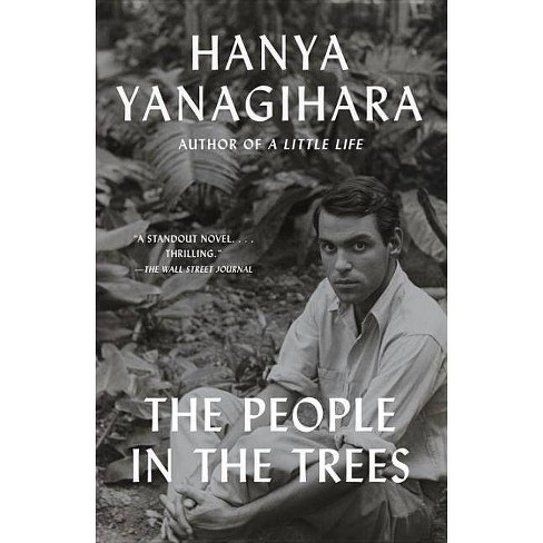 A Little Life by Hanya Yanagihara, Paperback