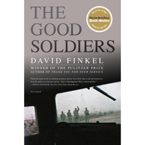 The Good Soldiers By David Finkel Paperback Target