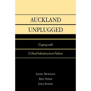 Auckland Unplugged - by  Eric Stern & Lindy Newlove & Lina Svedin (Paperback) - 1 of 1