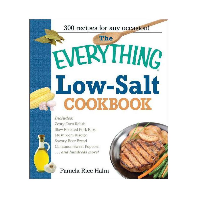 The Everything Low Salt Cookbook Book - (Everything(r)) by  Pamela Rice Hahn (Paperback), 1 of 2