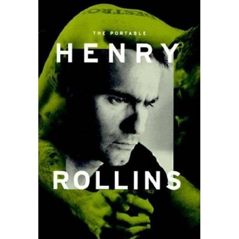 The Portable Henry Rollins - (Paperback) - image 1 of 1