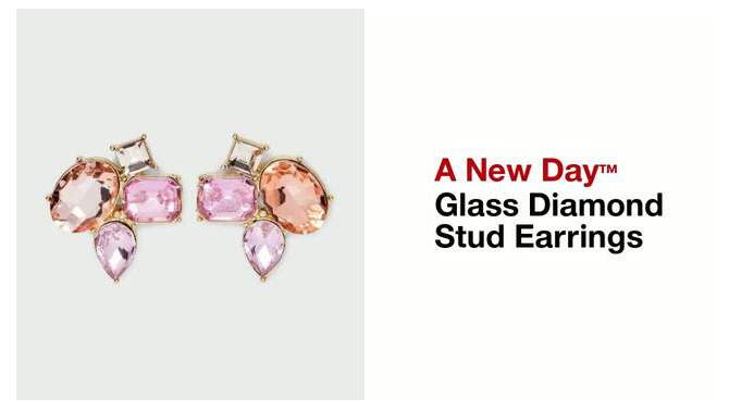 Glass Diamond Stud Earrings - A New Day™, 2 of 7, play video