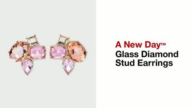 Glass Diamond Stud Earrings - A New Day™, 2 of 7, play video