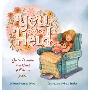 You Are Held - by  Anna Locke (Hardcover) - 1 of 1