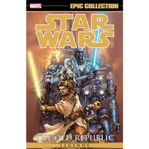 Star Wars Legends Epic Collection: The Old Republic Vol. 1 [New Printing] - by  John Jackson Miller (Paperback) - 1 of 1