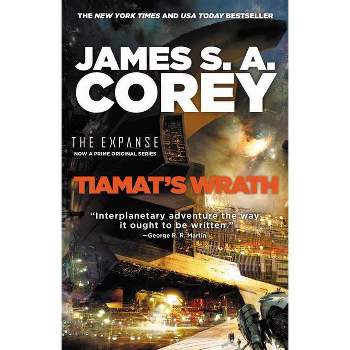Tiamat's Wrath - (Expanse) by  James S A Corey (Paperback)