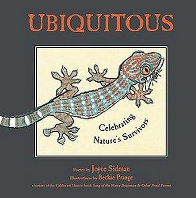 Ubiquitous - by  Joyce Sidman (Hardcover)