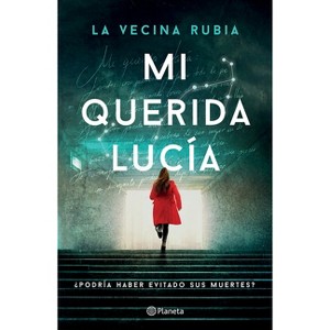 Mi Querida Lucía ¿Podría Haber Evitado Sus Muertes? (Novela Policiaca Y de Misterio) / My Dear Lucia (a Mystery and Detective Novel) - (Paperback) - 1 of 1
