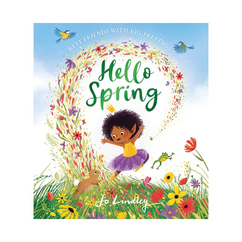 Hello Spring - (Best Friends with Big Feelings) by  Jo Lindley (Paperback), 1 of 2
