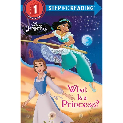 What is a Princess? - by Jennifer Liberts (Paperback)