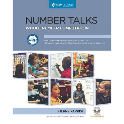 Number Talks: Whole Number Computation, Grades K-5 - by  Sherry Parrish (Mixed Media Product)