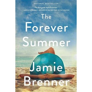 The Forever Summer - By Jamie Brenner ( Paperback ) - 1 of 1