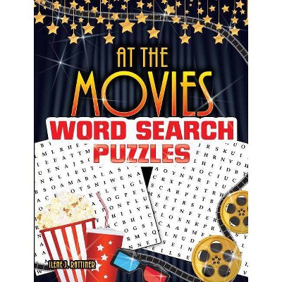 At the Movies Word Search Puzzles - by  Ilene J Rattiner (Paperback)