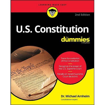 U.S. Constitution for Dummies - (For Dummies) 2nd Edition by  Michael Arnheim (Paperback)