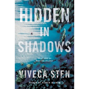 Hidden in Shadows - (The Åre Murders) by  Viveca Sten (Paperback) - 1 of 1