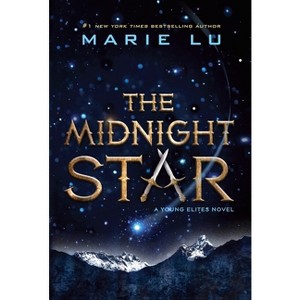 The Midnight Star - (Young Elites) by Marie Lu - 1 of 1