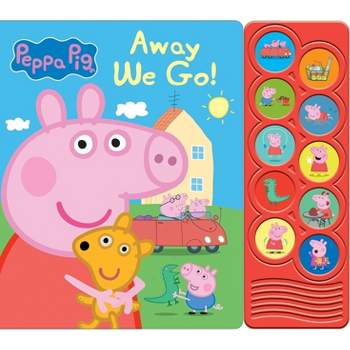 Peppa Pig: Away We Go! Sound Book - by  Pi Kids (Mixed Media Product)