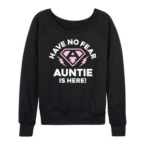 Women's - Instant Message - Have No Fear Auntie Is Here Lightweight French Terry Wide Neck Long Sleeve Graphic Shirt - 1 of 4