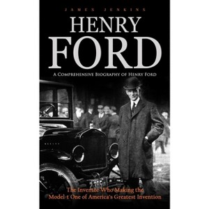 Henry Ford - by  James Jenkins (Paperback) - 1 of 1