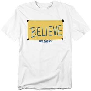 Ted Lasso Ted Lasso Believe Sign Adult T-Shirt - 1 of 4
