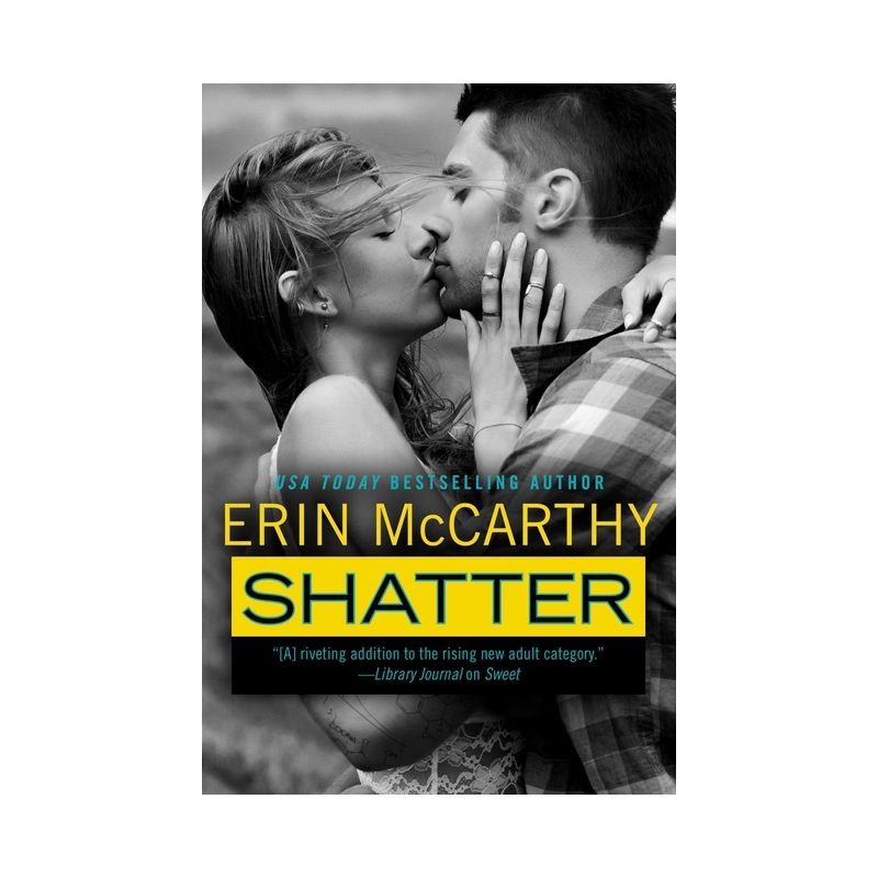 Shatter - (True Believers) by  Erin McCarthy (Paperback), 1 of 2